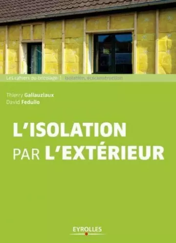 L'isolation par l'extérieur  [Livres]