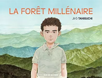 LA FORET MILLENAIRE - TANIGUCHI JIRO  [BD]