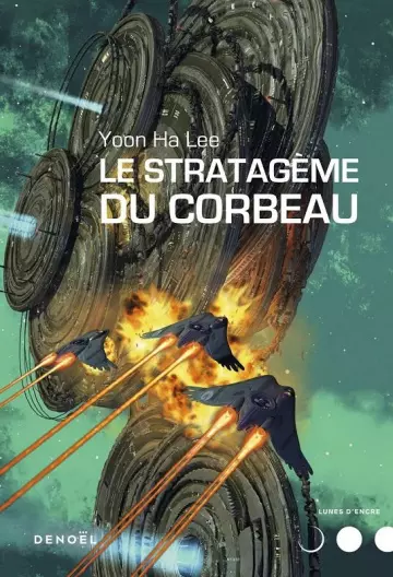 Yoon Ha Lee - Le Stratagème du Corbeau  [Livres]