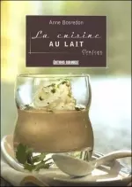 La cuisine au Lait [Livres]