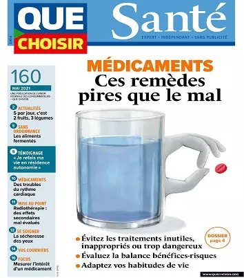 Que Choisir Santé N°160 – Mai 2021  [Magazines]