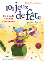 101 jeux de fête pour tous  [Livres]