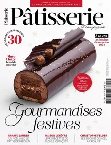 Pâtisserie et Compagnie - Novembre-Décembre 2024  [Magazines]