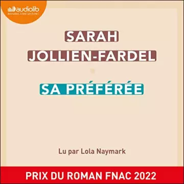 Sa préférée Sarah Jollien-Fardel  [AudioBooks]