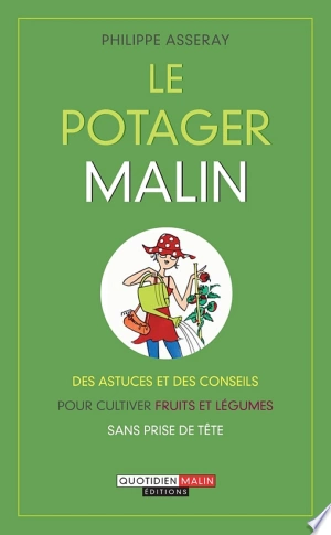 Le potager, c'est malin  [Livres]