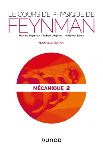 Le cours de physique de Feynman - Mécanique 2  [Livres]