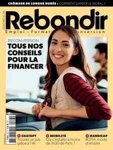 Rebondir - Janvier-Février 2025  [Magazines]