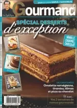 Gourmand N°280 - Spécial dessert d'exception  [Magazines]