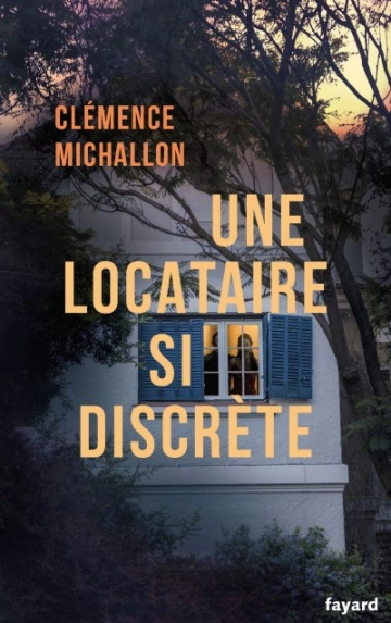 Une locataire si discrète  Clémence Michallon  [Livres]