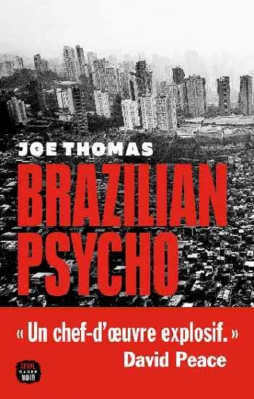 Brazilian Psycho  Joe Thomas  [Livres]