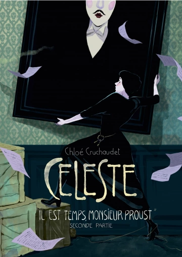 Céleste - Seconde Partie Il est temps, monsieur Proust  [BD]