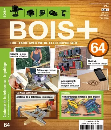 Bois+ N°64 – Octobre-Décembre 2022  [Magazines]