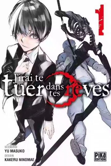 J'irai te tuer dans tes rêves (01-04)  [Mangas]