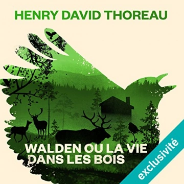 Walden ou la vie dans les bois  Henry David Thoreau  [AudioBooks]