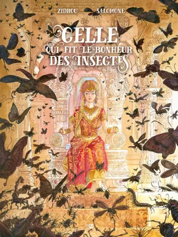 Celle qui fit le Bonheur des Insectes  [BD]