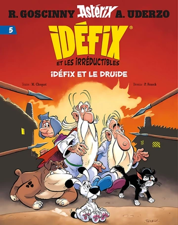 Idéfix et les Irréductibles n°05 - Idéfix et le Druide (Haute Qualité)  [BD]