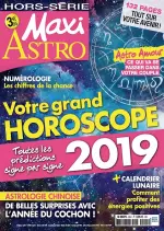 Maxi Hors Série Astro N°26 – Votre Grand Horoscope 2019  [Magazines]