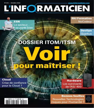 L’Informaticien N°210 – Octobre 2022  [Magazines]