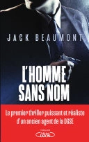 L'HOMME SANS NOM - JACK BEAUMONT  [Livres]