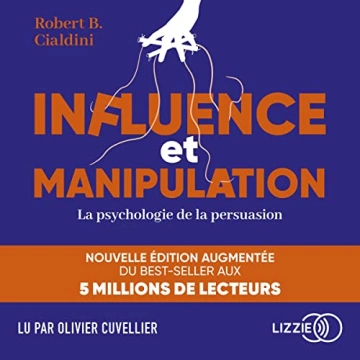 Robert Cialdini - Influence et manipulation  [AudioBooks]