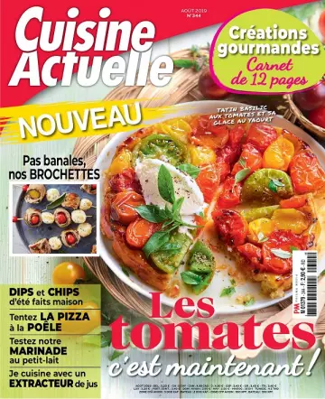 Cuisine Actuelle N°344 – Août 2019  [Magazines]