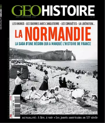 Geo Histoire N°58 – Août-Septembre 2021  [Magazines]