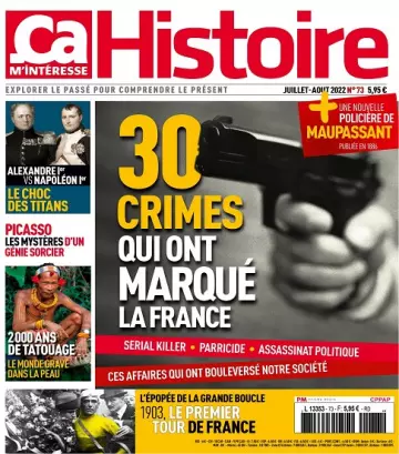 Ça M’Intéresse Histoire N°73 – Juillet-Août 2022  [Magazines]