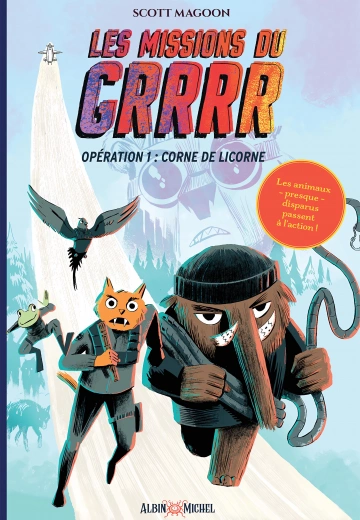 Les Missions du GRRRR Opération 1 : Corne de Licorne  [BD]