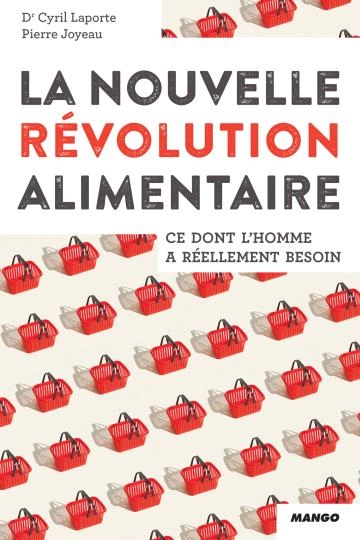 La nouvelle révolution alimentaire  [Livres]