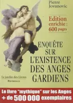 ENQUÊTE SUR L'EXISTENCE DES ANGES GARDIENS  [Livres]