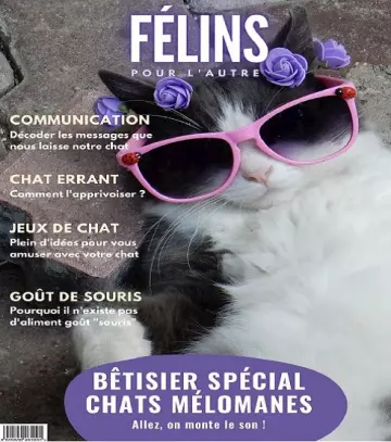 Félins Pour L’autre N°13 – Juillet 2022  [Magazines]