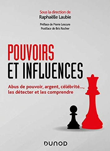 POUVOIRS ET INFLUENCES RAPHAËLLE LAUBIE  [Livres]