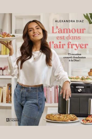 L'amour est dans l'air fryer  [Livres]