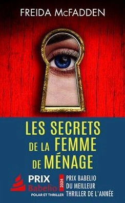 Les secrets de la femme de ménage Freida McFadden  [Livres]