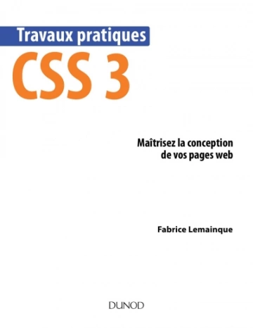 Travaux pratiques CSS3  [Livres]