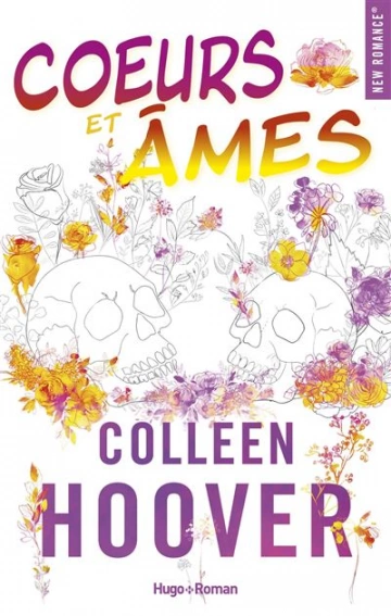 Coeurs et Âmes - Colleen Hoover  [Livres]