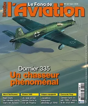 Le Fana De L’Aviation N°607 – Juin 2020  [Magazines]