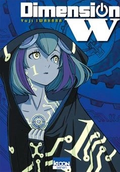 Dimension-W Tome 01  [Mangas]