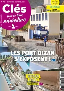 Clés pour le train miniature N.75 - Septembre-Octobre 2024  [Magazines]