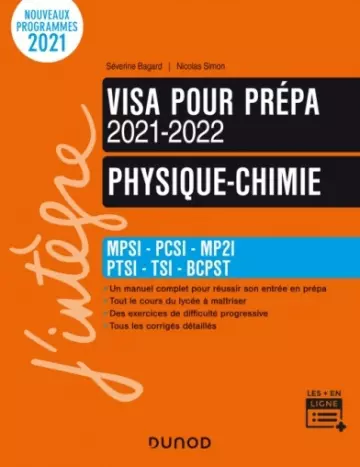 Physique-Chimie - Visa pour la prépa 2021-2022 - MPSI-PCSI-MP2I-PTSI-TSI-BCPST  [Livres]