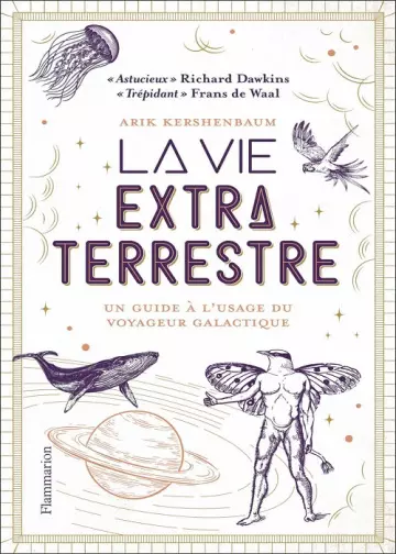 La vie extraterrestre  Arik Kershenbaum  [Livres]