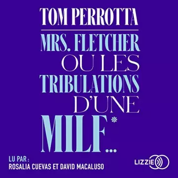 Mrs. Fletcher ou les tribulations d'une MILF    Tom Perrotta  [AudioBooks]