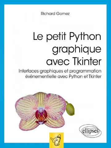 Le petit Python graphique avec Tkinter  [Livres]