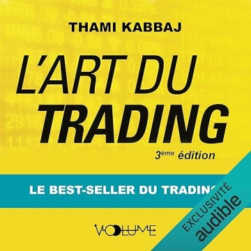 L'ART DU TRADING - THAMI KABBAJ  [AudioBooks]