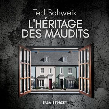 L'héritage des maudits Ted Schweik  [AudioBooks]