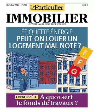 Le Particulier Immobilier N°389 – Octobre 2021  [Magazines]