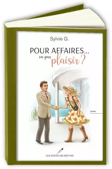 Pour affaires... ou par plaisir ?  Sylvie G.  [Livres]