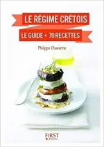 Régime crétois : Le guide + 70 recettes  [Livres]