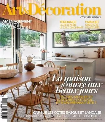 Art et Décoration N°559 – Mai-Juin 2021  [Magazines]