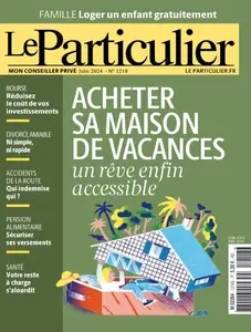 Le Particulier - Juin 2024  [Magazines]